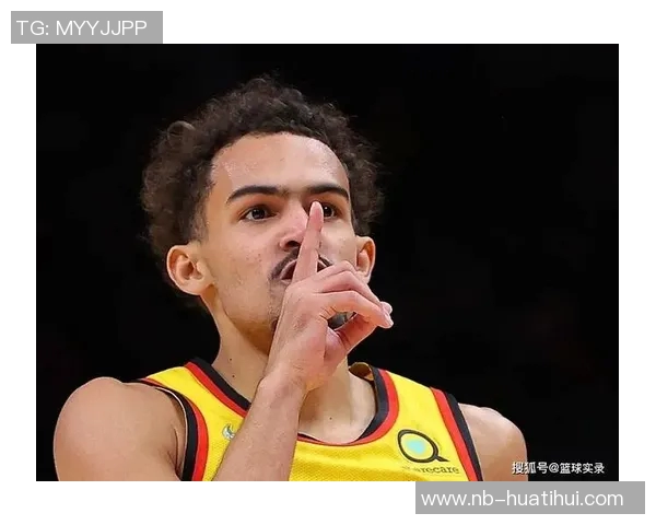 27岁全明星助攻王特雷杨交易内幕揭秘老鹰与奇才的真实意图是什么